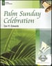 Palm Sunday Celebration